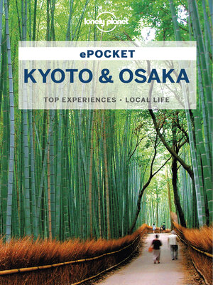 cover image of Lonely Planet Pocket Kyoto & Osaka